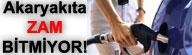 D�n benzine bug�n motorine zam!